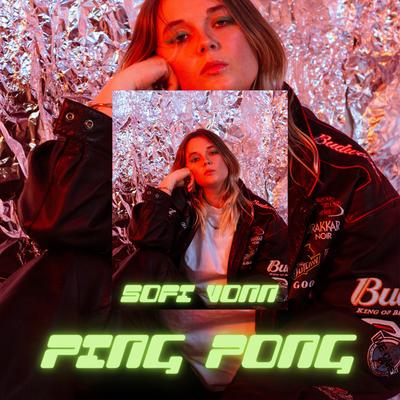 Ping Pong By Sofi Vonn's cover