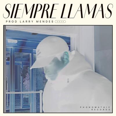 Siempre Llamas By Marcelo Frisancho, Larry Mendes's cover