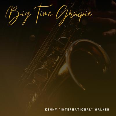 Kenny "International" Walker's cover