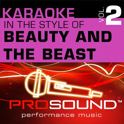 Karaoke - In the Style of Beauty and the Beast, Vol. 2 (Professional Performance Tracks)'s cover