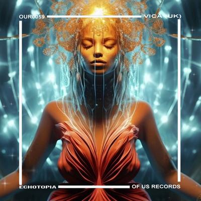 Echotopia By VICA (UK)'s cover