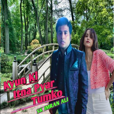Kyun Ki Itna Pyar's cover