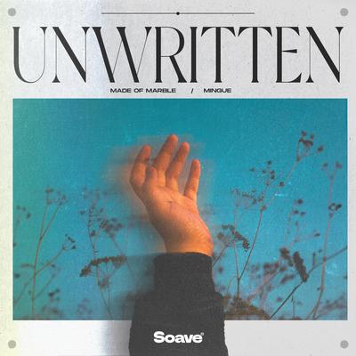 Unwritten By Made of Marble, Mingue's cover