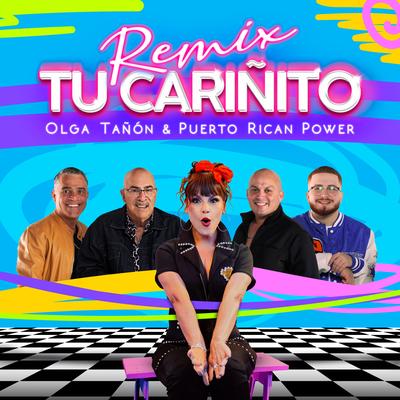 Tu Cariñito (Remix) By Olga Tañón, Puerto Rican Power's cover