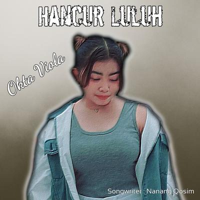 Hancur Luluh's cover