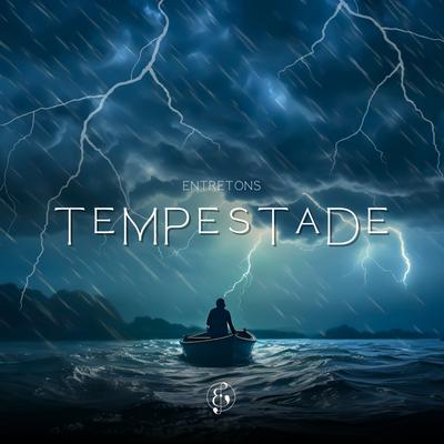 Tempestade By Entretons's cover