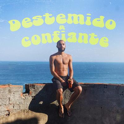 Destemido e Confiante's cover