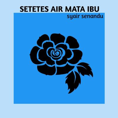 Setetes Air Mata Ibu (Acoustic)'s cover