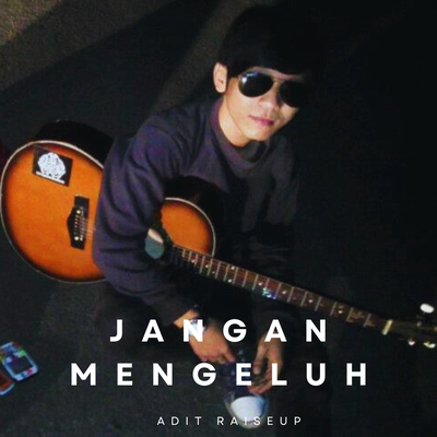 Jangan Mengeluh's cover