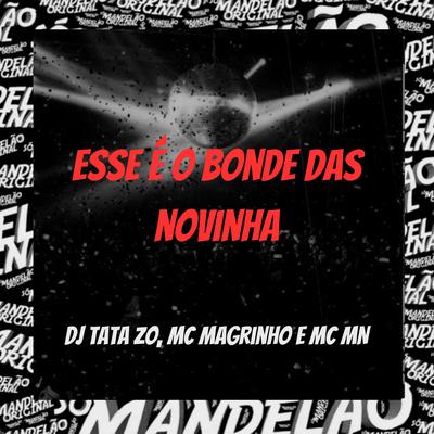 Esse É o Bonde das Novinha's cover