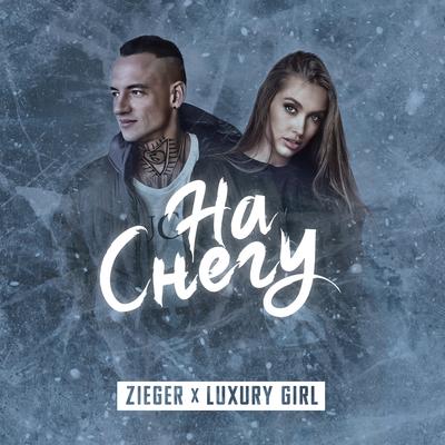 На снегу (REMIX) By ZIEGER, Luxury Girl's cover