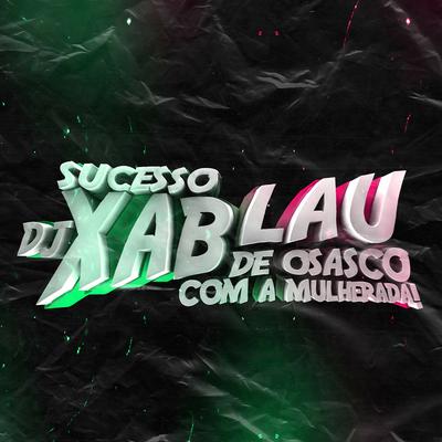 BEAT FINO AVANÇADO By DJ XABLAU, DJ Magrones, DJ Duh S.N's cover