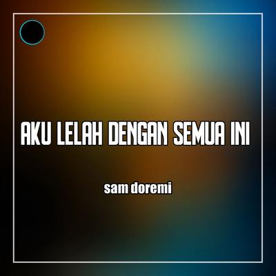 sam doremi's cover