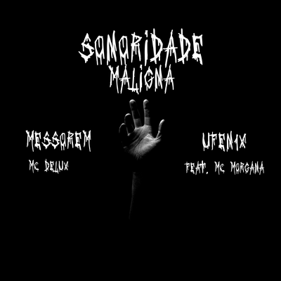 Sonoridade Maligna's cover