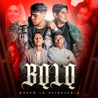 BQLQ By Grupo La Estrategia's cover