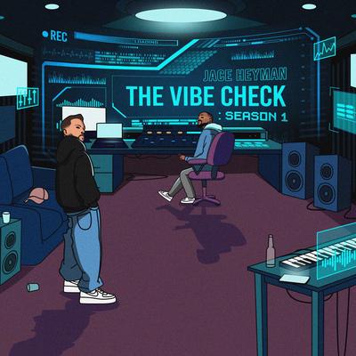 Vibe Check By Jace Heyman's cover