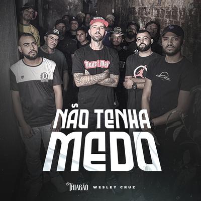 Não Tenha Medo's cover