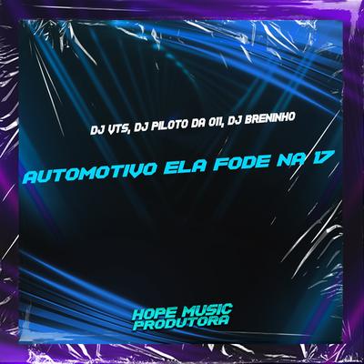 Automotivo Ela Fode na 17's cover