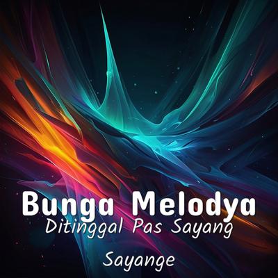 Ditinggal Pas Sayang Sayange's cover