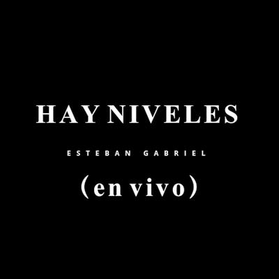Hay Niveles (En Vivo)'s cover