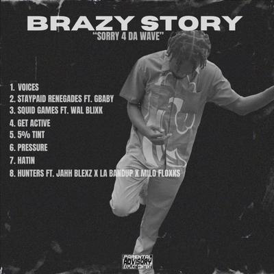 Brazy Story "Sorry 4 Da Wave"'s cover