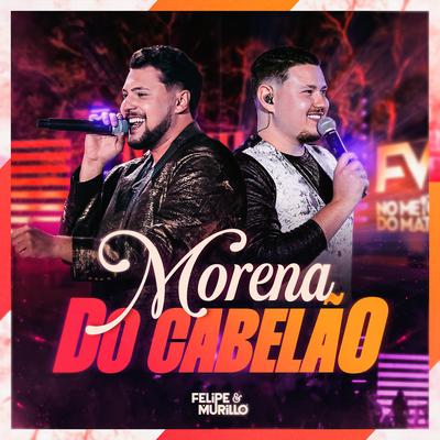 Morena Do Cabelão (Ao Vivo)'s cover