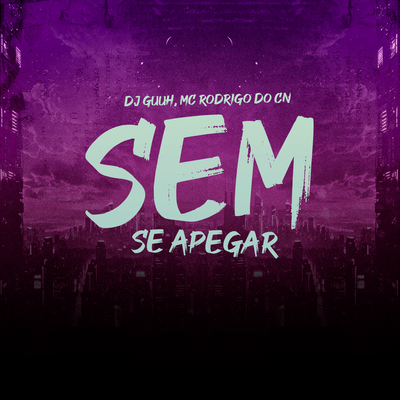 SEM SE APEGAR's cover