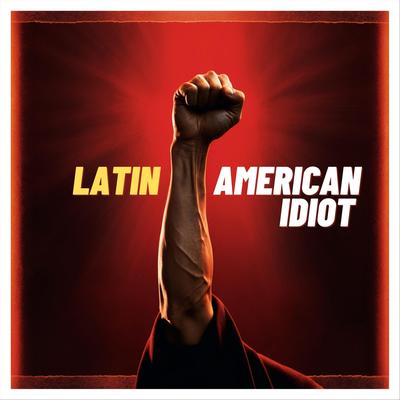 Latin American Idiot By Jon Roger Band's cover