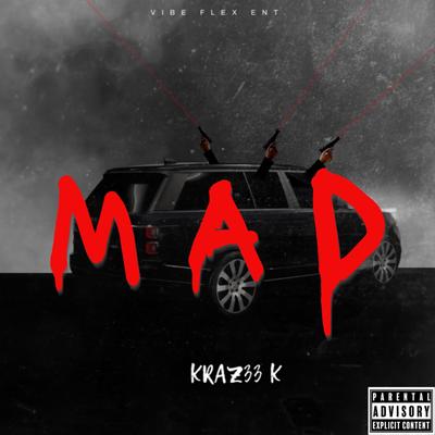 MAD By Krazee K's cover