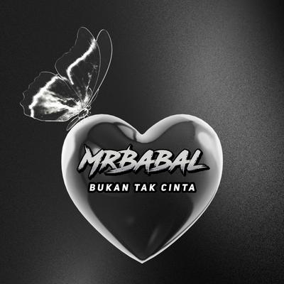 Bukan Tak Cinta (Cover)'s cover