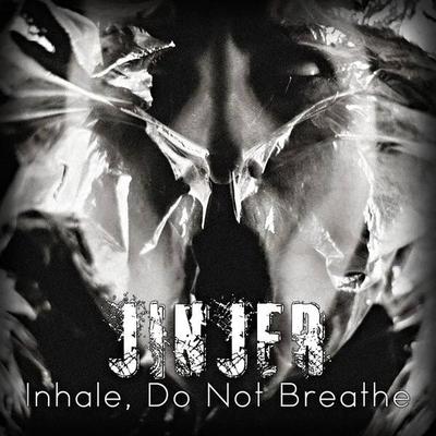 Inhale, Do Not Breathe's cover