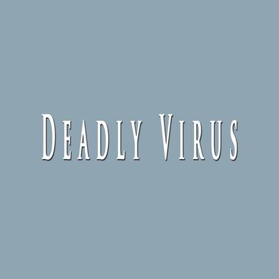 Deadly Virus's cover