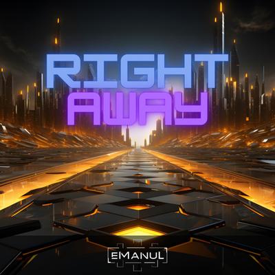 Right Away By eManuL's cover