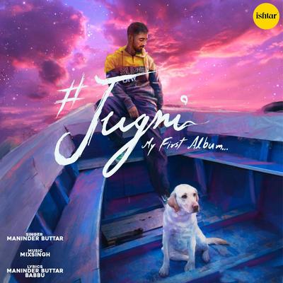 Jugni (My First Album)'s cover