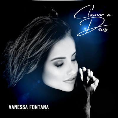 Clamor a Deus By Vanessa Fontana's cover