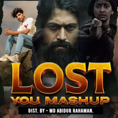 Lost You Love X Kahani Suno By Md Abidur Rahaman's cover