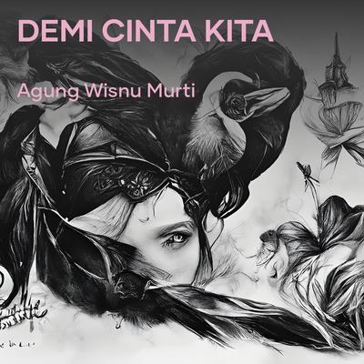 Demi Cinta Kita's cover