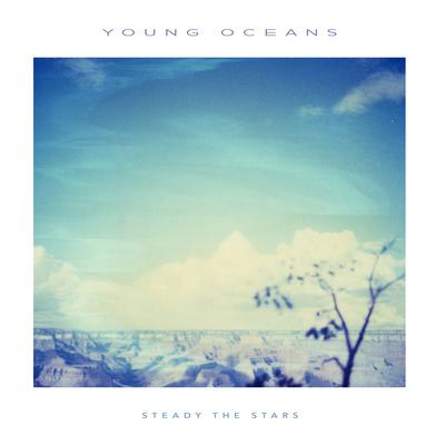Every Stone and River By Young Oceans's cover