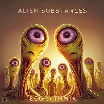 Alien Substances By Egorythmia's cover