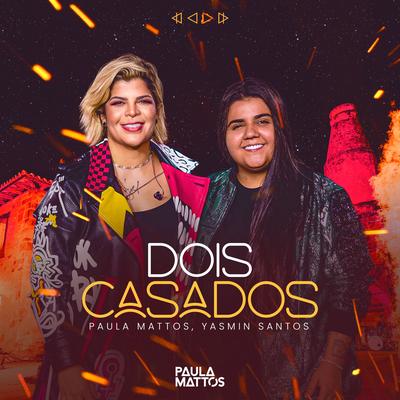 Dois Casados (Ao Vivo)'s cover