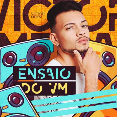 Pra Vaquejada Eu Vou By Victor Meira's cover