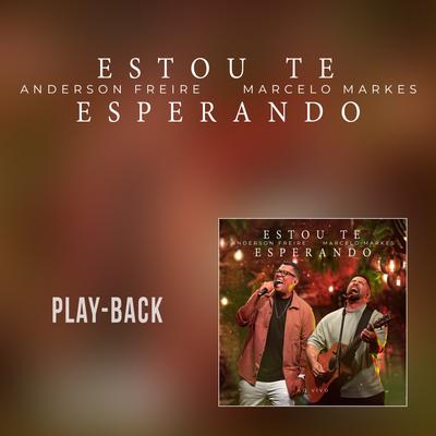 Estou Te Esperando (Playback)'s cover