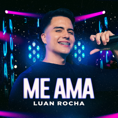 Me Ama By Luan Rocha's cover