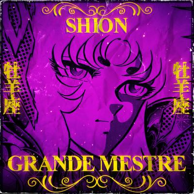 Shion de Áries: Grande Mestre's cover