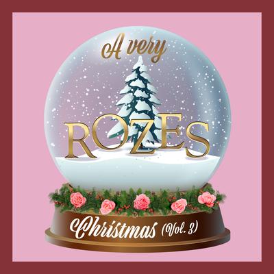 A Very Rozes Christmas, Vol. 3's cover