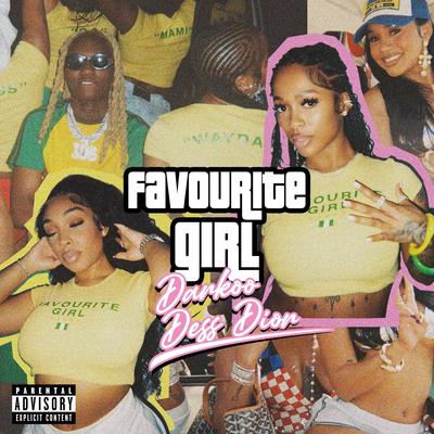 Favourite Girl By Darkoo, Dess Dior's cover