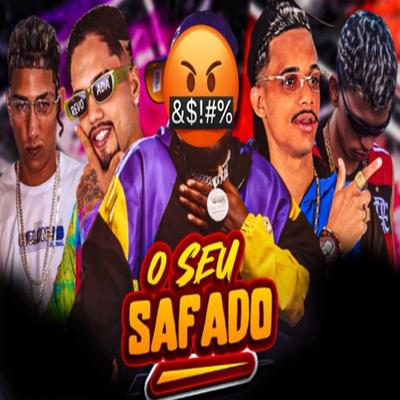 O Seu Safado (feat. Mc Vitinho JB)'s cover
