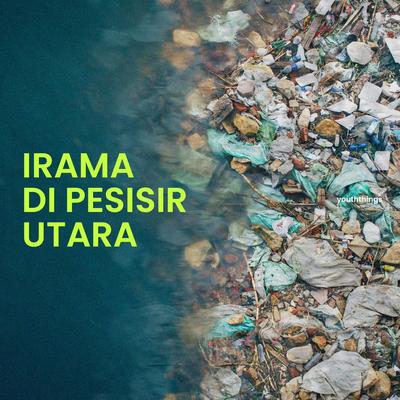 Irama Di Pesisir Utara's cover