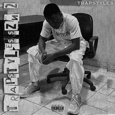 Trapstyles szn.2's cover