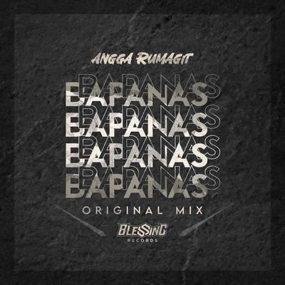 BAPANAS ( Original Mix)'s cover